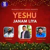 About Yeshu Janam Liya Song